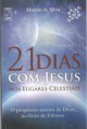 21 Dias Com Jesus nos Lugares Celestiais