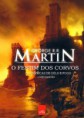 Livro O Festim dos Corvos : As Crônicas de Gelo e Fogo Vol.04 (George R. R. Martin